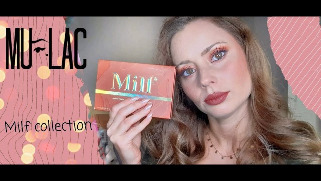 'MULAC - Milf collection #mulac #mulacmilf #makeup #new'