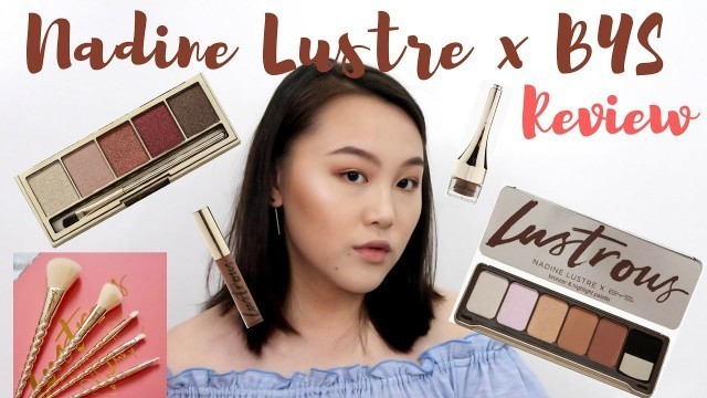 'Nadine Lustre X BYS Makeup Review'