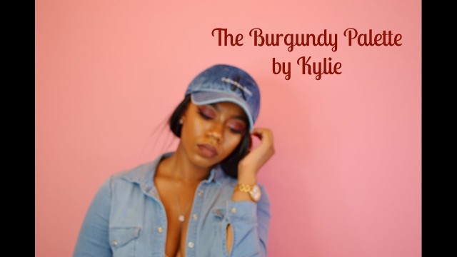 '♥DollieTheRebel | The Burgundy Palette by Kylie Jenner | WOC'