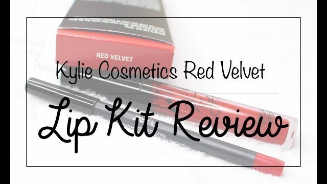 'Kylie Cosmetics Red Velvet Lip Kit Review and Swatches || Southeast by Midwest'