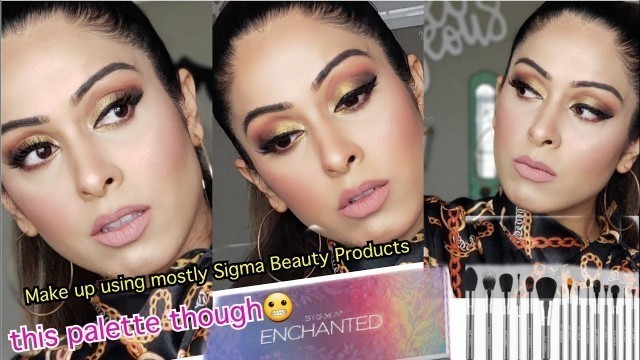 'Make Up look using 90% SIGMA beauty Products|First Impression'