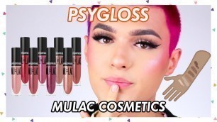 'SWATCHAMO I NUOVI PSYGLOSS DI MULAC COSMETICS! | Swatch & Tell'