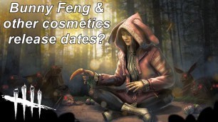 'Dead By Daylight| Bunny Feng Min & other Chapter 15 cosmetics potential release dates? News!'