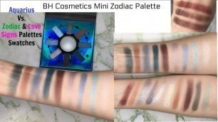 'Comparison SWATCHES BH Cosmetics Aquarius VS  Big Zodiac Palettes!  Swatch Comparison Video!'