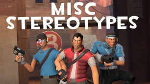 '[TF2] Misc Stereotypes! Episode 2: The Scout'