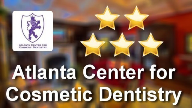 Atlanta Center for Cosmetic Dentistry Atlanta Impressive 5 Star Review by Brittany R.