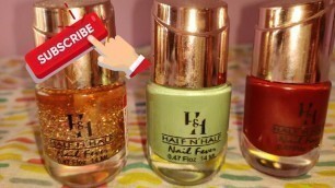 'H&H(Half N Half) nail fever nail polish no.44,31,69'