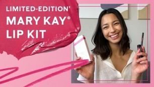 'How To Apply Lipstick | Limited- Edition† Mary Kay® Lip Kit Tutorial| Mary Kay'