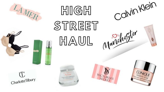 'HIGH STREET HAUL| Skincare |Victoria\'s Secret| Calvin Klein'