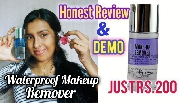 'Half N Half Makeup Remover Honest Review And Demo || Just Rs 200'