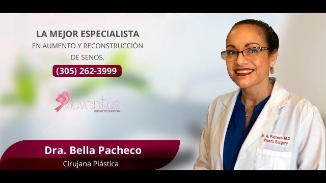 'Plastic Surgeon | Dra. Pacheco | Juventus Cosmetic Surgery'