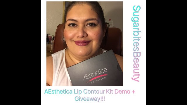 'AEsthetica Cosmetics Lip Contour Kit Demo + (Giveaway Closed)'