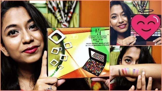 'Honest Review Of Half N Half 80 Colour EyeShadow Palette|Worth Rs-399|Eyeshadow Palatte Under 400'