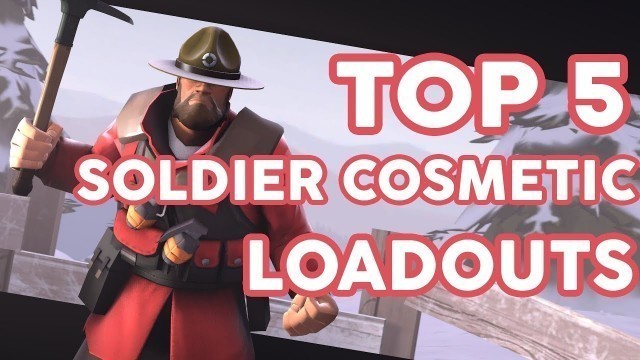 'Top 5 Soldier Cosmetic Loadouts! | Frosty'