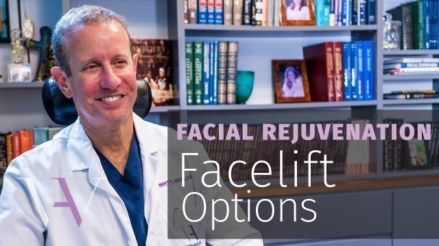 'What Facelift Options Exist?'