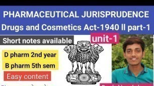 'Drugs and Cosmetics Act part-1 ll pharmaceutical jurisprudence ll shubham bolange'