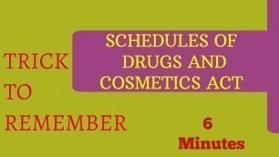 'SCHEDULES | DRUGS AND COSMETICS ACT |TRICKS'