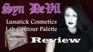 'Syn Devil Reviews Lunatick Cosmetics Pro Contour book'