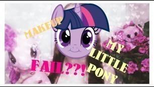 'MY LITTLE PONY MAKEUP TUTORIAL!'