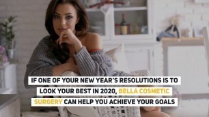 'Plastic Surgery Options to Help You Look Your Best in 2020'