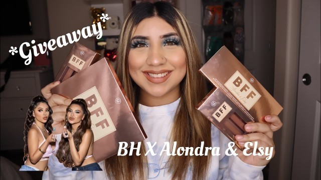 'Alondra & Elsy X BH Cosmetics Bff Collection | Try On, Swatches & Review. * GIVEAWAY*'