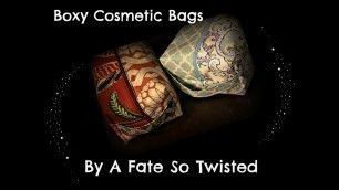 'How To Make A Boxy Cosmetic Bag'