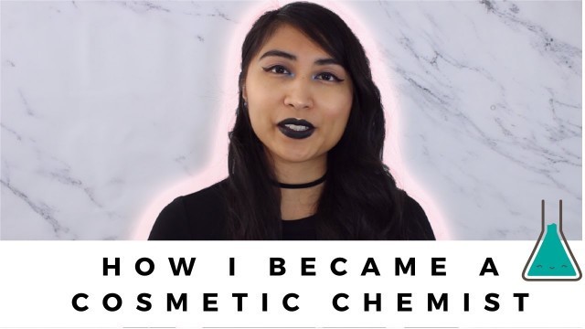 'How I Became a Cosmetic Chemist - Geek Makeup Wisdom - Mica Oba'