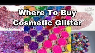 'WHERE TO BUY HOLOGRAPHIC COSMETIC GLITTER (FREE VENDORS)'