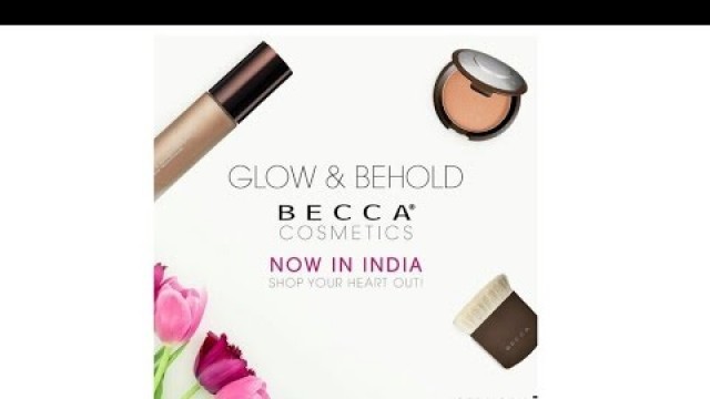 'Becca Cosmetics Launched In Sephora India:Full Collection & Price list'