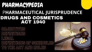 'DRUGS AND COSMETICS ACT 1940 | LATEST AMMENDMENT | PART 1| INTRODUCTION|DEFINITIONS |B.PHARM 5th SEM'