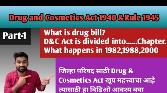 'Part 1: Drug and Cosmetics Act 1940 & Rules 1945@Sahadeo Sawake'