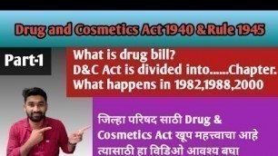 'Part 1: Drug and Cosmetics Act 1940 & Rules 1945@Sahadeo Sawake'