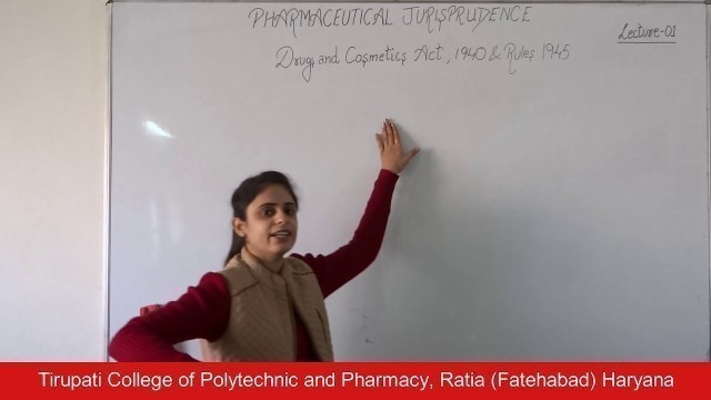 'Ph\' Jurisprudence; Drugs and Cosmetics Act; Lecture 01 HD'