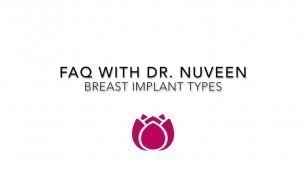 'FAQ| Breast Implant Types | Cosmetic Surgery Affiliates'