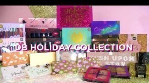 'HOLIDAY COLLECTION 2019 | DB Cosmetics'