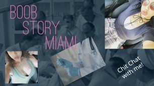 'My BA / Boob Job Story @ CG COSMETICS MIAMI'