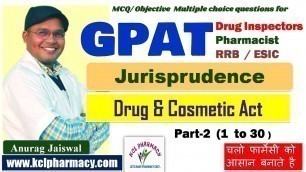 'MCQ on Drug & Cosmetic Act| Part-2 | Pharmaceutical jurisprudence || Solve With Anurag Jaiswal'