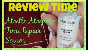 'REVIEW TIME! Aloette Aloepure Time Repair Serum | Boxycharm | Makeup Queenie68'
