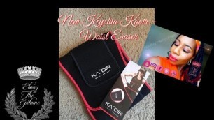 'New Keyshia Kaoir Waist Eraser! | Ebony The Epitome 