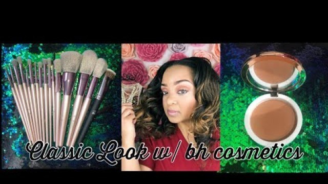 'My Signature Look with bh cosmetics brushes & contour!'