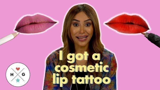 'I got a lip tattoo | Beauty Hop | HelloGiggles'