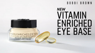 'Bobbi Brown | Vitamin Enriched Eye Base'