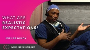 'What are realistic expectations for a Brazilian Butt Lift? with Dr.Dillon at CG Cosmetic Surgery'