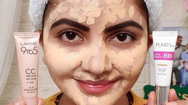 'LAKME CC VS POND\'S BB TUTORIAL | comparison | FOUNDATION LOOK WITH BB CC CREAM UNDER rs100 | RARA'