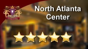 North Atlanta Center Buford Superb 5 Star Review by Maureen L.