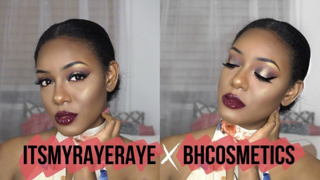 'Itsmyrayeraye x BH Cosmetics Collab Review + Tutorial'