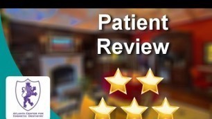 Atlanta Center for Cosmetic Dentistry Atlanta Impressive 5 Star Review by Scott S.