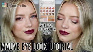 'MAUVE EYE LOOK \\ CARLI BYBEL BH COSMETICS PALETTE | KendraCus'