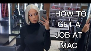 'HOW TO GET A JOB AT MAC + INTERVIEW PROCESS 2020 | APRYLALLURE'