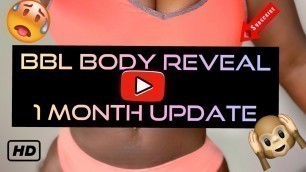 '1 month BBL Update + BBL Body Reveal | CG COSMETICS | DR.CARVAHLO'